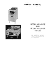 Load image into Gallery viewer, HOBART MODEL AK Series, DK SERIES FRYERS SERVICE, TECHNICAL AND REPAIR MANUAL
