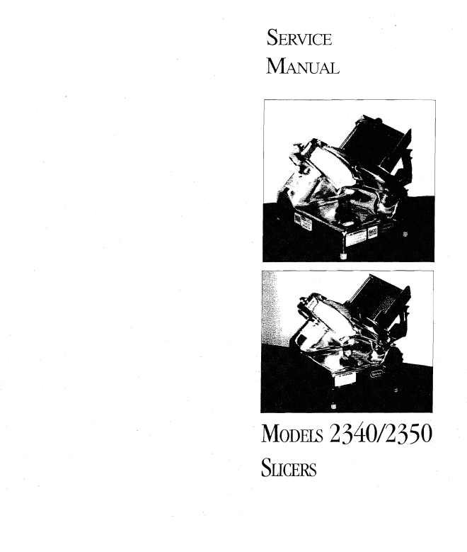 Berkel Slicer Model 2340/2350 Service Information Guide PDF - Essential maintenance resource for extending equipment life and performance. Available from Ignite Parts
