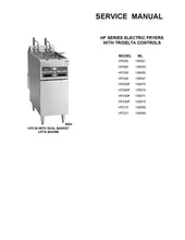 Load image into Gallery viewer, HOBART MODEL HF SERIES ELECTRIC FRYER SERVICE, TECHNICAL AND REPAIR MANUAL
