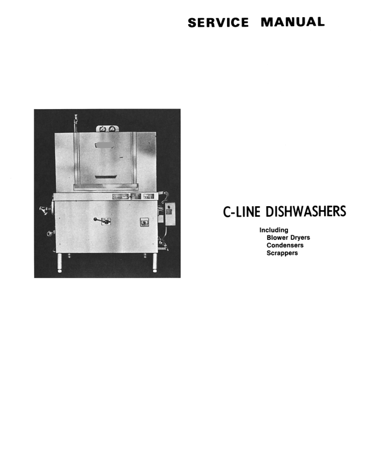 HOBART MODEL C LINE DISHWASHERS, BLOWER DRYER, CONDENSERS, SCRAPPERS SERVICE, TECHNICAL AND REPAIR Manual