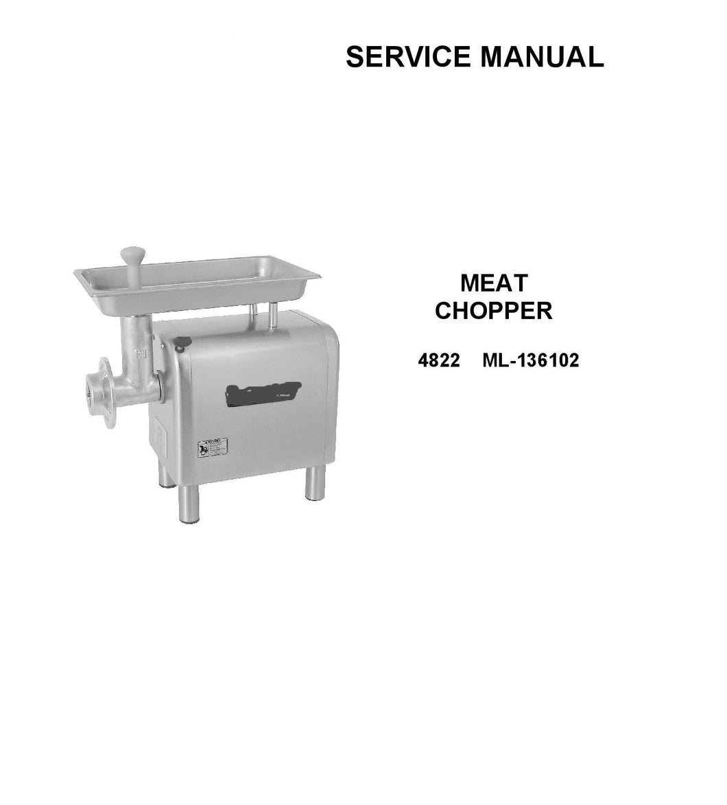 HOBART MODEL 4822 MEAT CHOPPER SERVICE, TECHNICAL AND REPAIR MANUALS PDF
