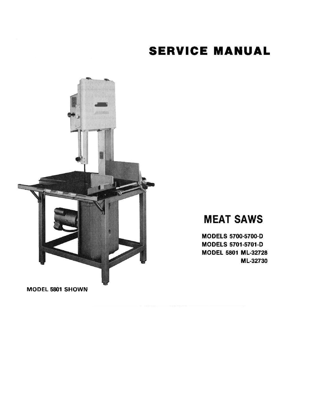 HOBART MODEL 5700, 5700-D, 5701, 5701-D, 5801 MEAT SAW SERVICE, TECHNICAL AND REPAIR MANUALS PDF