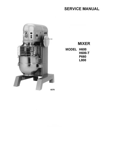 Hobart MODEL H600 - H600T - P660 - L800