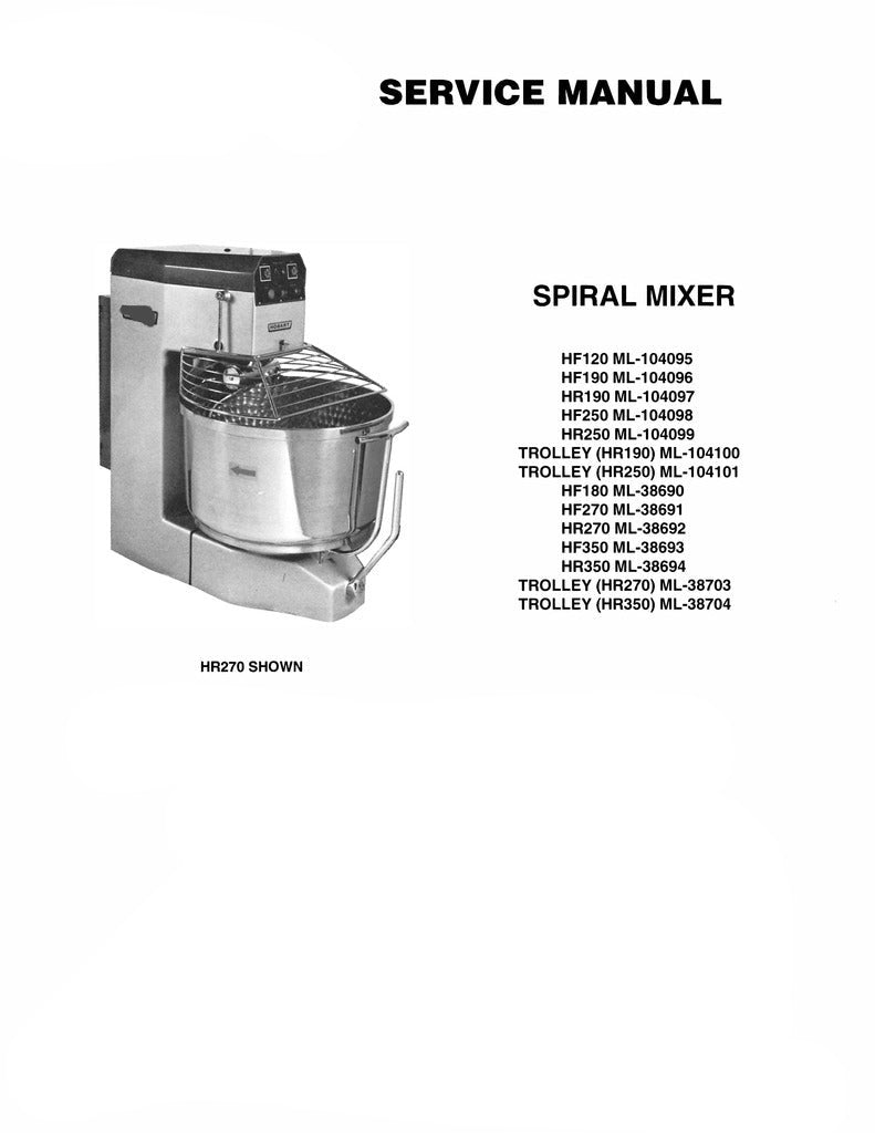 HOBART SPIRAL MIXERS HF SERIES SERVICE, TECHNICAL AND REPAIR PDF